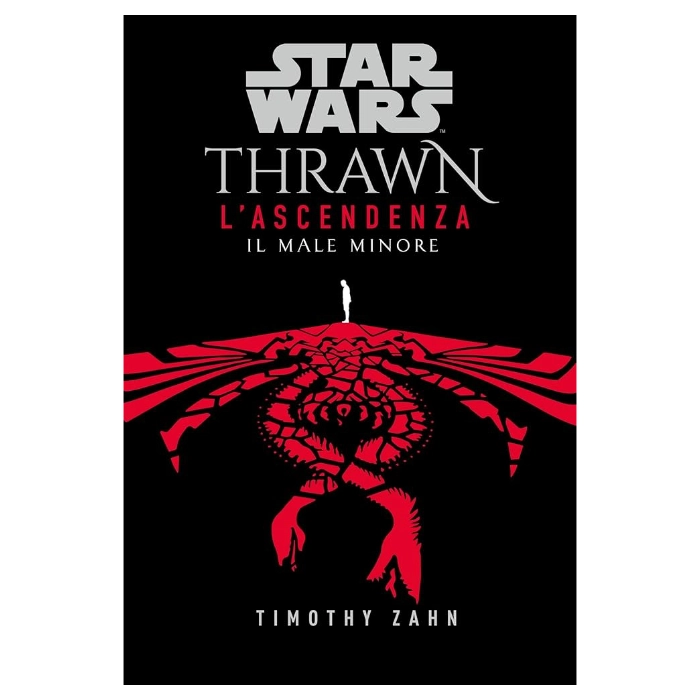 Star Wars: Thrawn L’Ascendenza Romanzo Vol 3 Il Male Minore